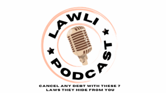 Cancel Any Debt with These 7 Laws They Hide From You